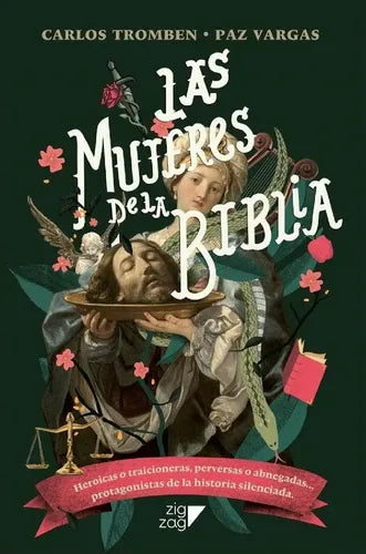Las Mujeres De La Biblia / Carlos Tromben Y Paz Vargas