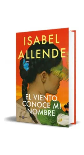 El Viento Conoce Mi Nombre / Isabel Allende