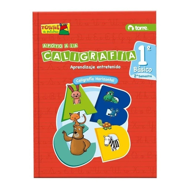 Caligrafia Horizontal Torre De Palabras 1 Basico 2do Sem