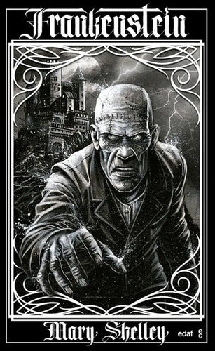 Frankenstein / Mary Shelley