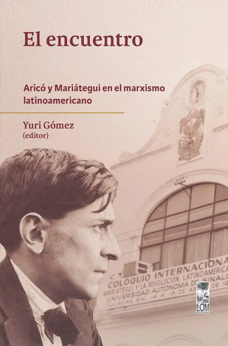 El Encuentro / Yuri Gomez