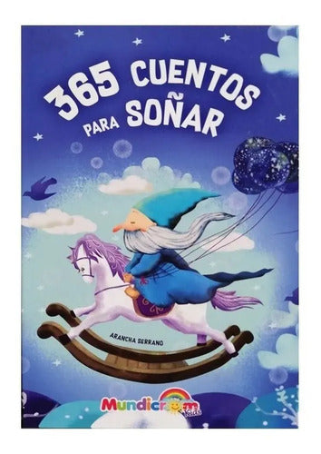365 Cuentos Para Soñar (tapa Dura) / Mundicrom