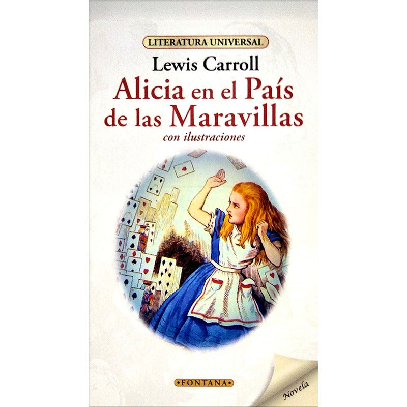 Alicia En El Pais De Las Maravillas (ilustrado) / L. Carroll