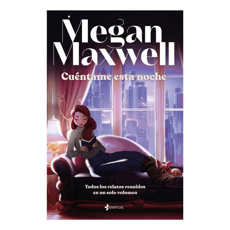 Cuéntame Esta Noche / Megan Maxwell
