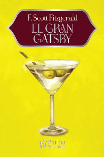 El Gran Gatsby / F. Scott Fitzgerald