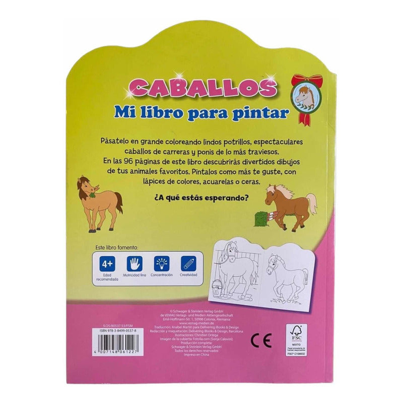 Mi Libro Para Pintar Caballos / Schwager & Steinlein