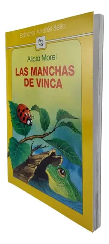 Las Manchas De Vinca / Alicia Morel