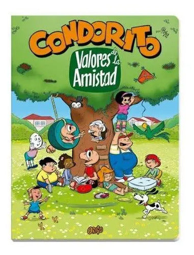 Condorito Valores De La Amistad (tapa Dura) / Pepo
