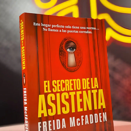 El Secreto De La Asistenta / Freida Mcfadden