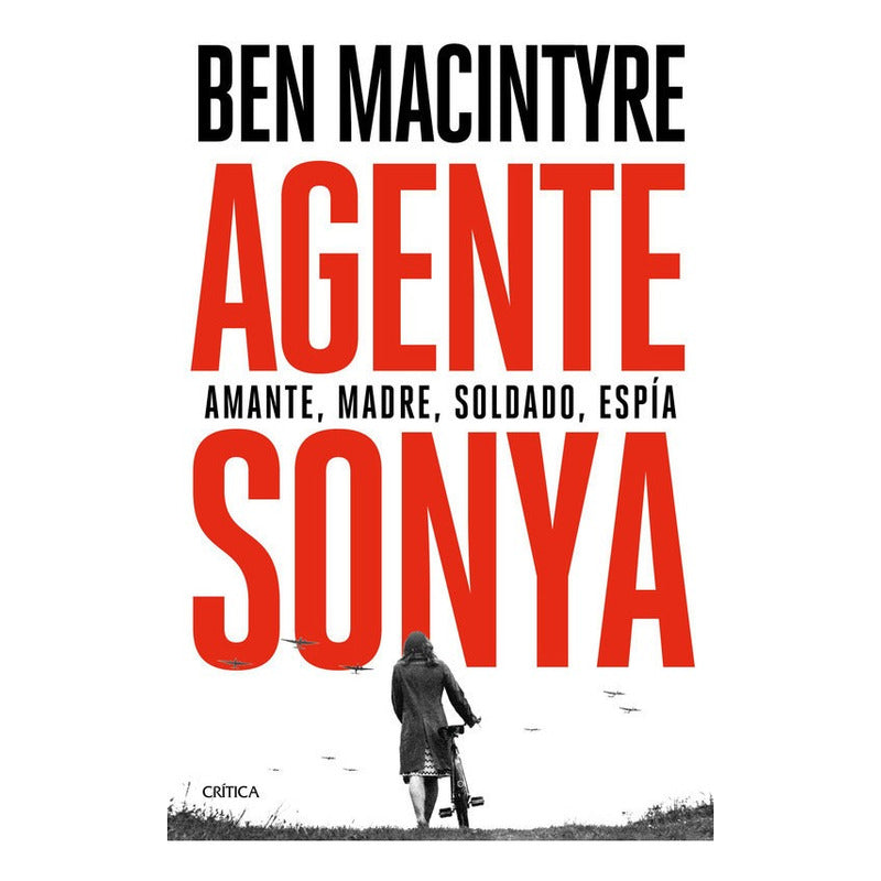 Agente Sonya / Ben Macintyre