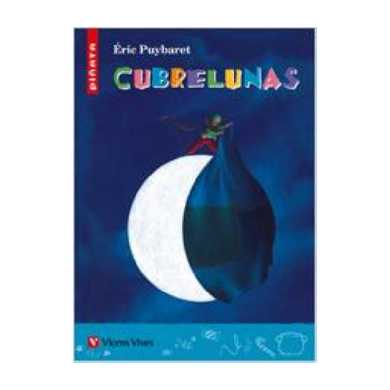 Cubrelunas / Éric Puybaret