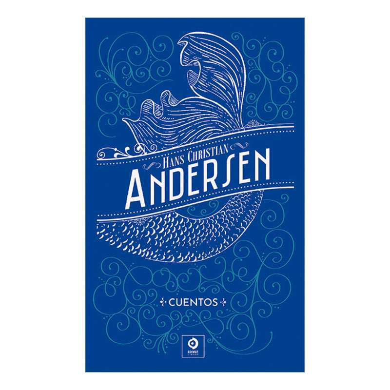 Cuentos Seleccionados (tapa Dura) / Hans Christian Andersen