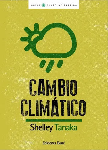 Cambio Climático / Ekare