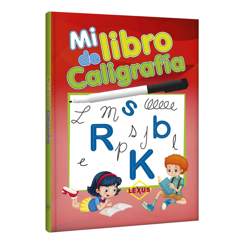 Mi Libro De Caligrafía + Plumó / Lexus