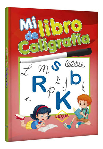 Mi Libro De Caligrafía + Plumó / Lexus