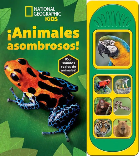 Animales Asombrosos (tapa Dura Con Sonidos)