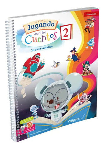 Jugando Con Los Cuentos 2 / Caligrafix