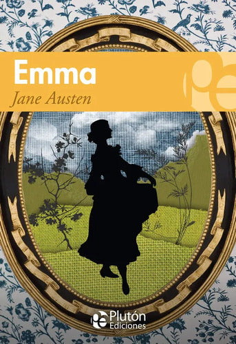 Emma / Jane Austen