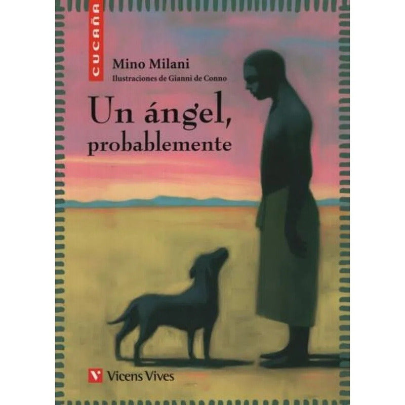 Un Angel Probablemente / Mino Milani