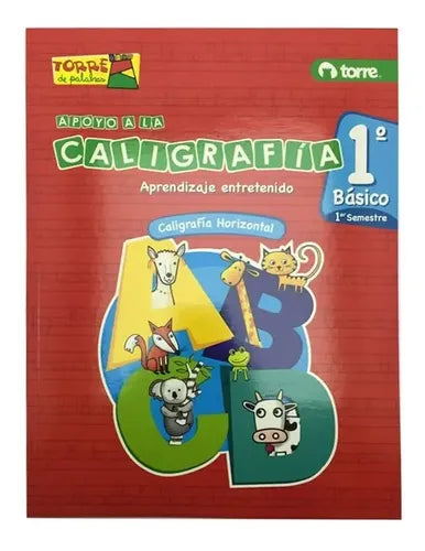 Caligrafia Horizontal Torre De Palabras 1 Basico 1er Sem
