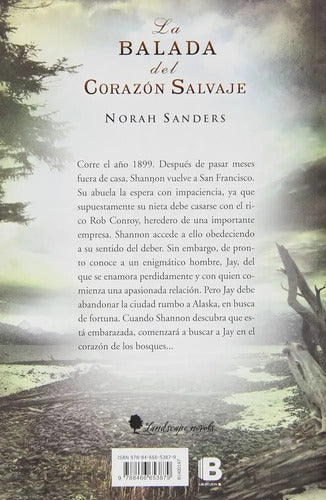 La Balada Del Corazon Salvaje (tapa Dura) / Norah Sanders