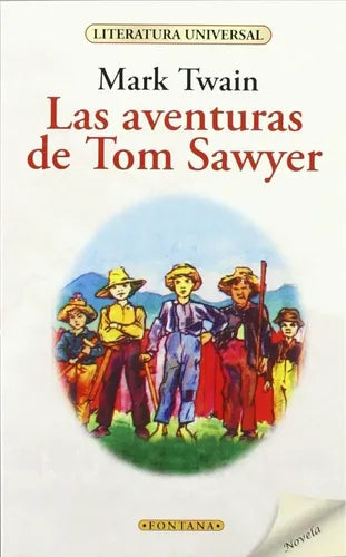 Las Aventuras De Tom Sawyer / Mark Twain