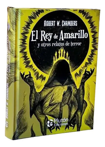 El Rey De Amarillo Y Otros Relatos (tapa Dura) / Chambers