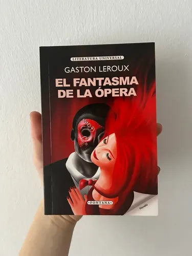 El Fantasma De La Ópera / Gaston Leroux