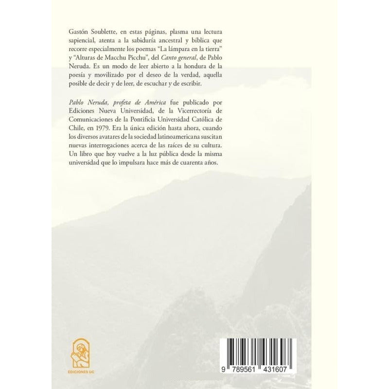 Pablo Neruda, Profeta De America / Gaston Soublette