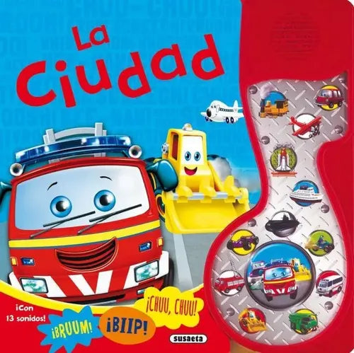 La Ciudad (con 13 Sonidos) / Susaeta