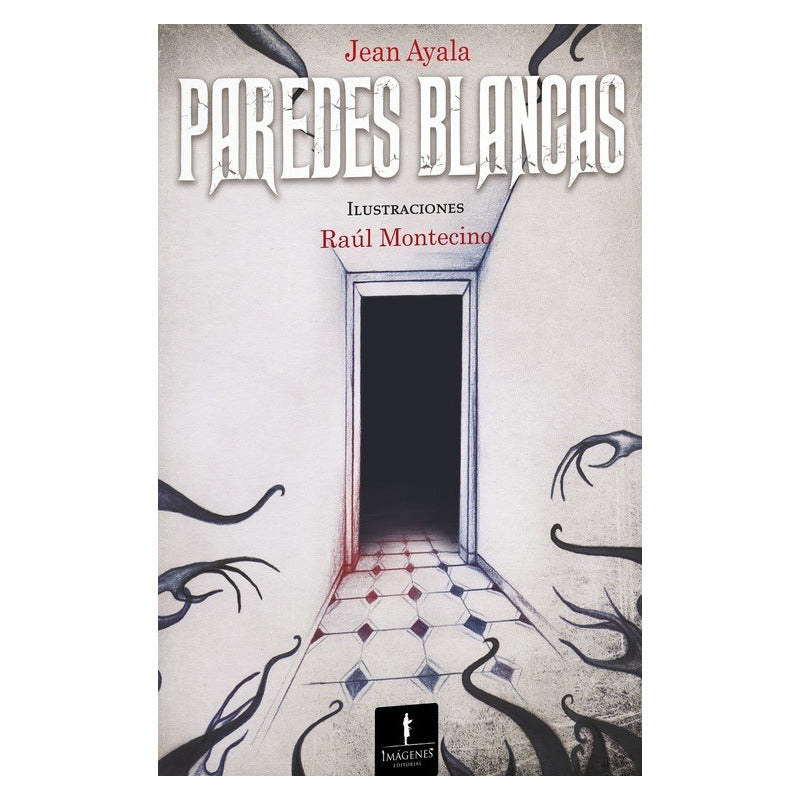 Paredes Blancas / Jean Ayala
