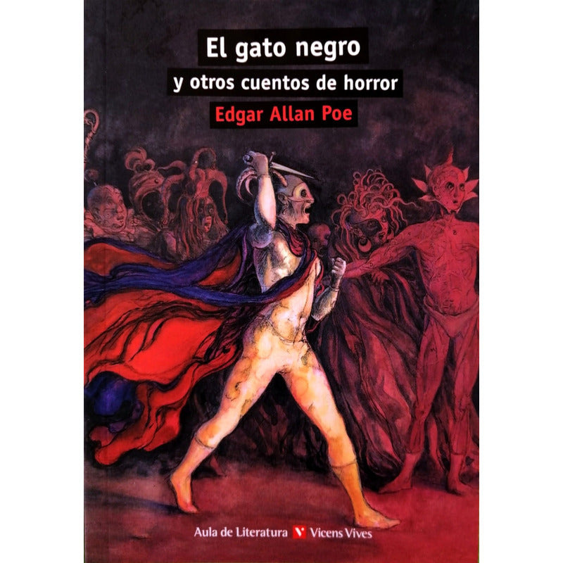 El Gato Negro Y Otros Cuentos De Horror / Edgar Allan Poe