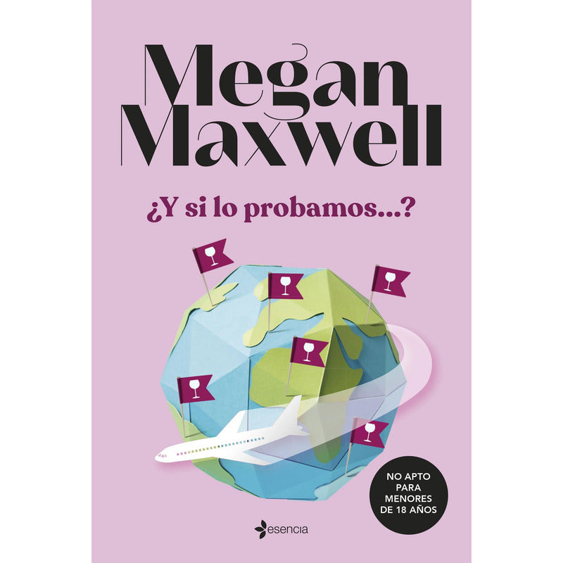 ¿y Si Lo Probamos...? / Megan Maxwell