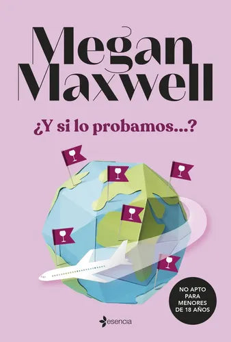 ¿y Si Lo Probamos...? / Megan Maxwell