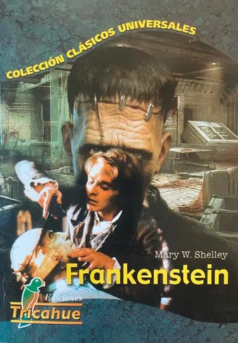 Frankenstein / Mary Shelley