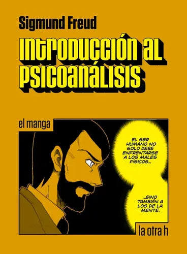 Introduccion Al Psicoanalisis (el Manga) / Sigmund Freud
