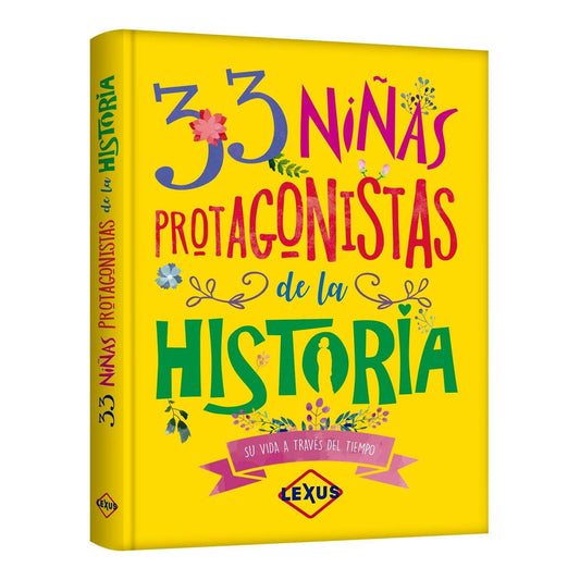 33 Niñas Protagonistas De La Historia / Lexus