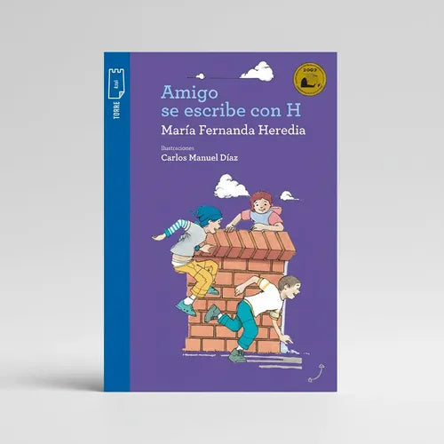 Amigo Se Escribe Con H / Maria Fernanda Heredia