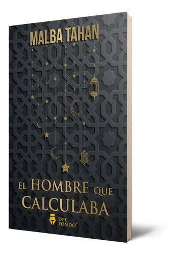 El Hombre Que Calculaba / Malba Tahan