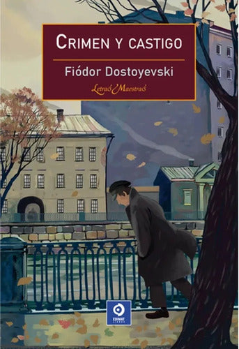 Crimen Y Castigo / Fiodor Dostoyevski