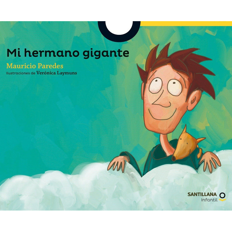 Mi Hermano Gigante / Mauricio Paredes
