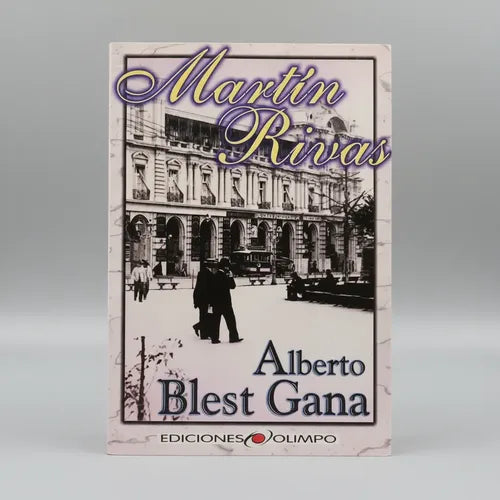 Martin Rivas / Alberto Blest Gana