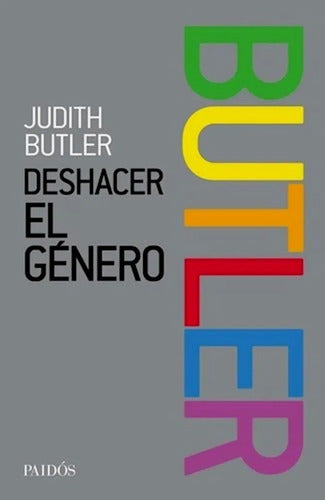 Deshacer El Género / Judith Butler