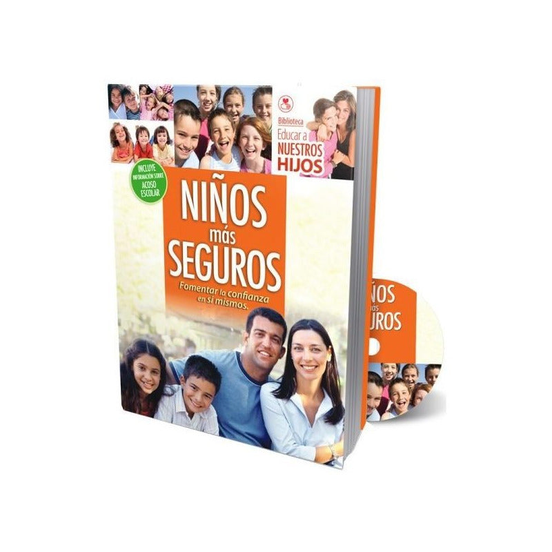 Niños Más Seguros Fomentar La Confianza (tapa Dura) / Lexus