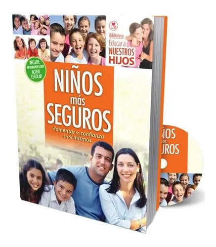 Niños Más Seguros Fomentar La Confianza (tapa Dura) / Lexus