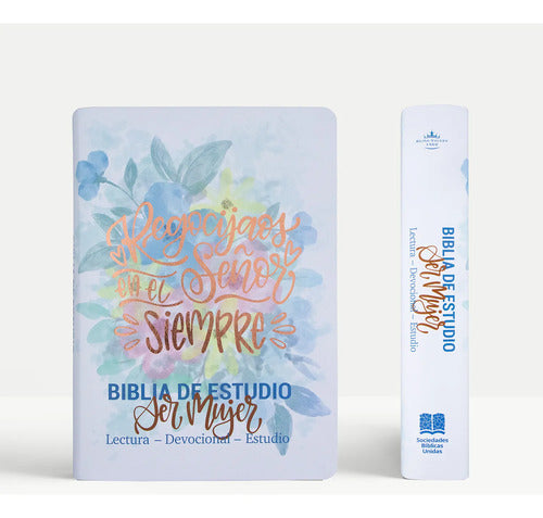 Biblia De Estudio Ser Mujer (tapa Piel) / Sbu