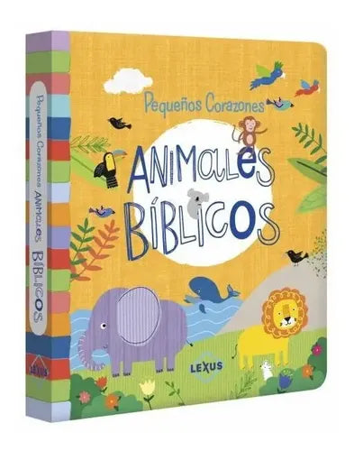 Animales Bíblicos Pequeños Corazones (tapa Dura) / Lexus