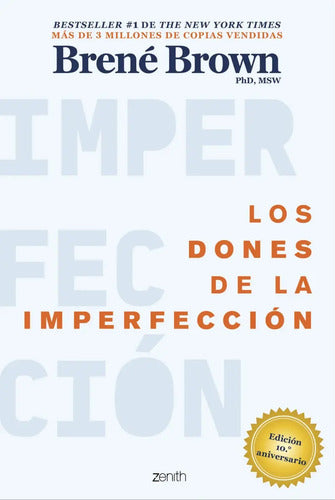 Los Dones De La Imperfección / Brené Brown
