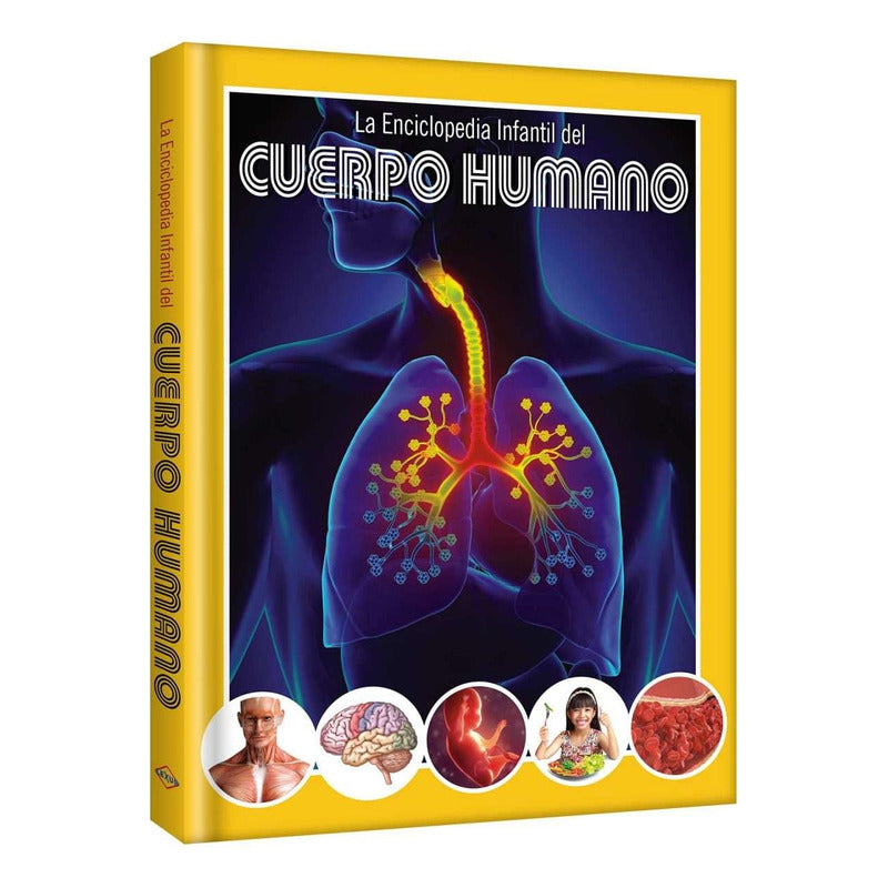 Cuerpo Humano - Enciclopedia Infantil / Lexus