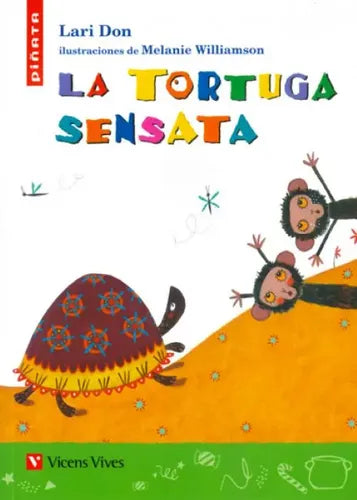 La Tortuga Sensata / Lari Don